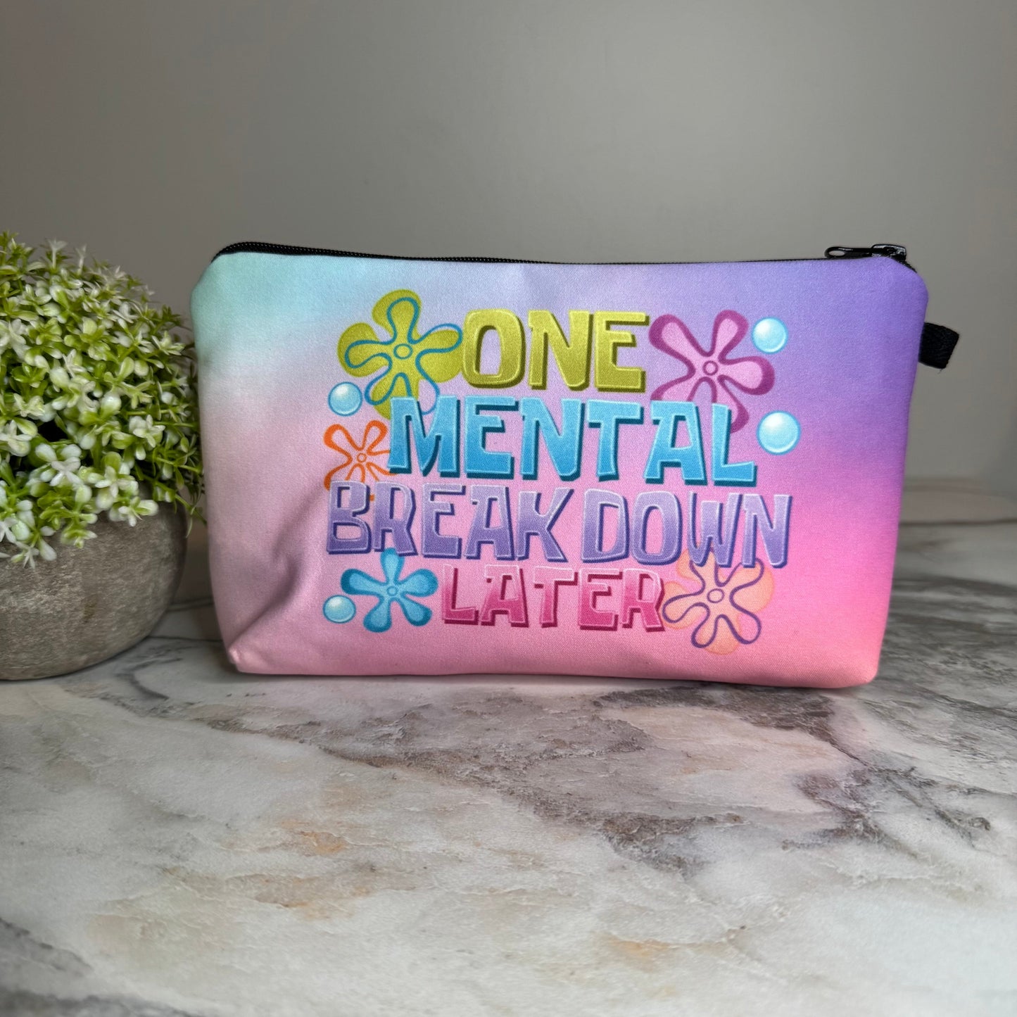 Pouch - Adult, One Mental Breakdown Later