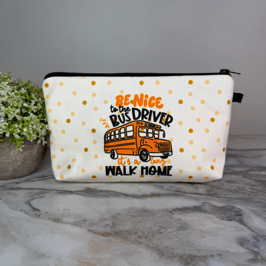 Pouch - Be Nice To The Bus Driver